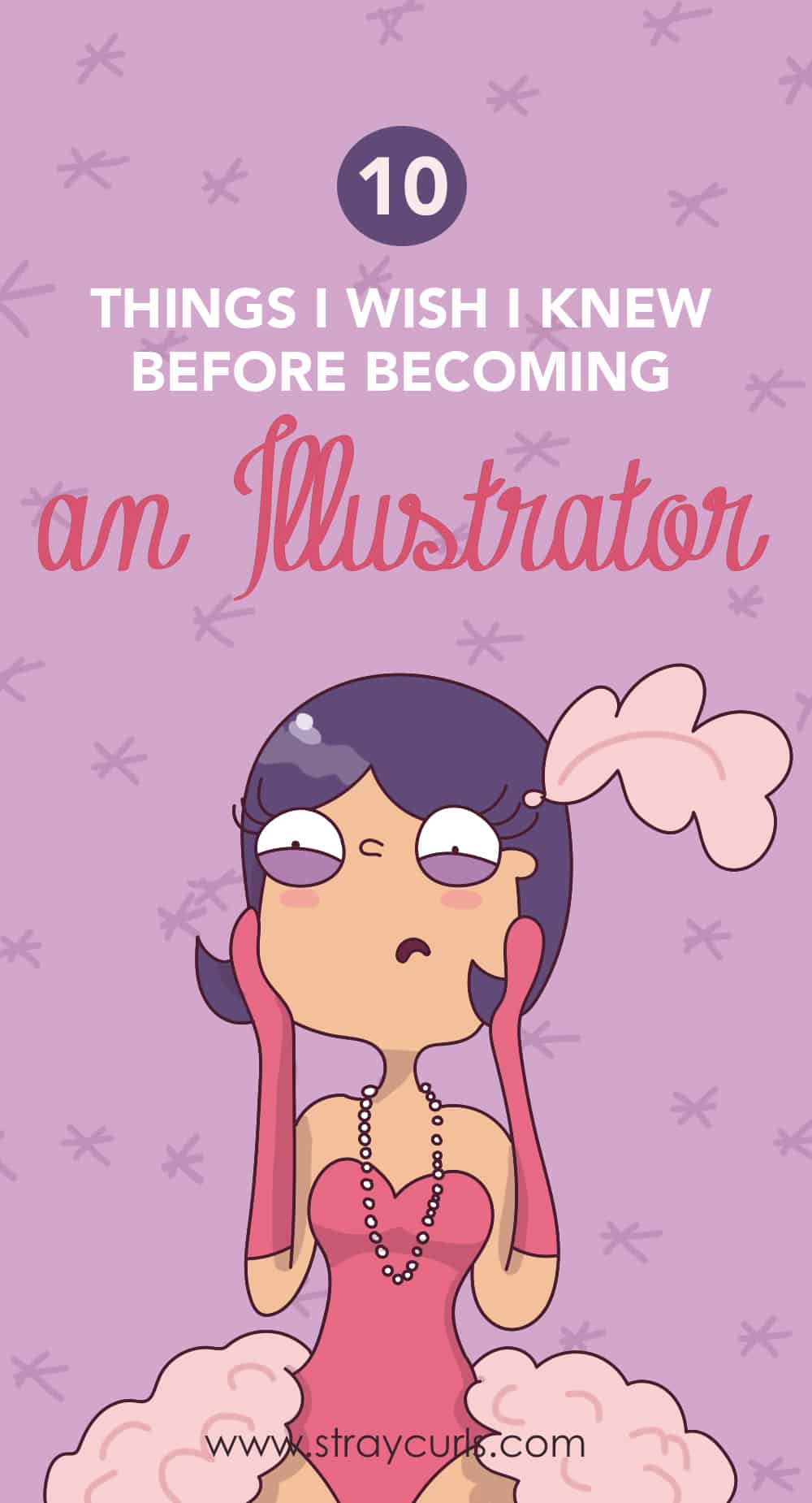 Are you an Illustrator ready to step out into the world? Then you must know these 10 things before becoming an Illustrator!