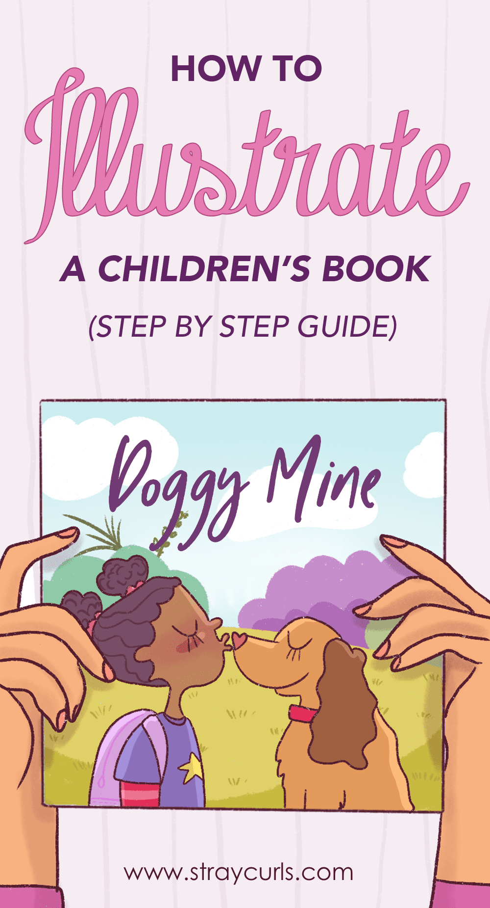 How to illustrate a children's book - a step by step guide!