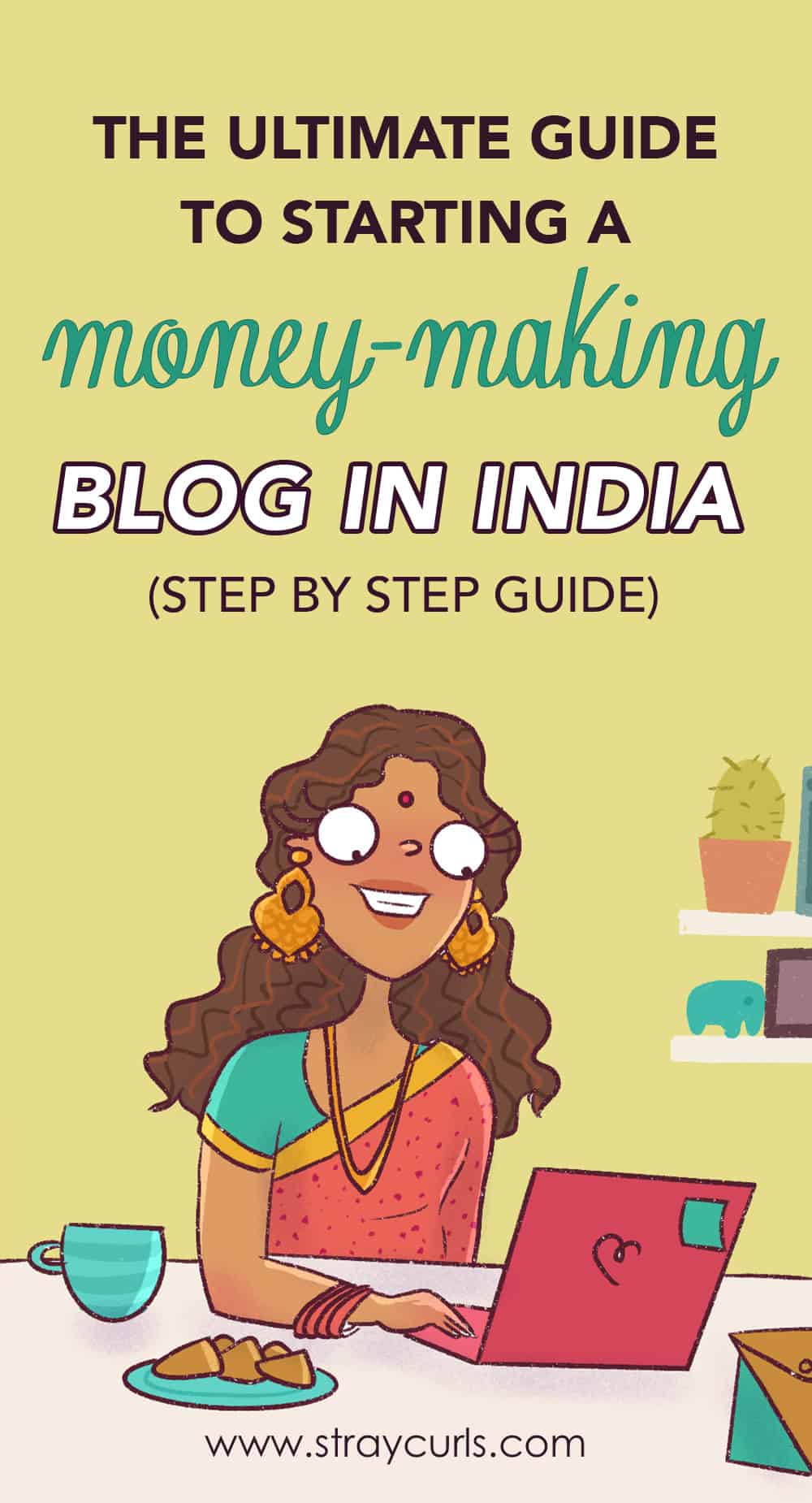 Learn how to start a blog in India step by step